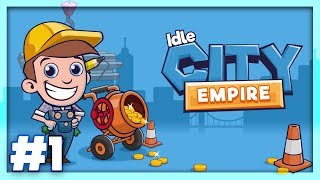 Idle City Empire Android Gameplay Part #1 screenshot 5