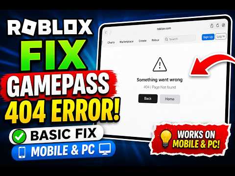 Roblox Fix Gamepass Showing 404 Error! (Basic Fix for Mobile & PC)