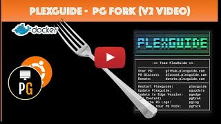 Plexguide - Pg Fork V2
