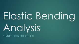 ElasticBendingAnalysis
