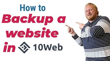 How to backup a  website hosted in 10web | How to backup a 10web.io hosted website