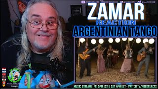 Zamar Reaction - Argentinian Tango - First Time Hearing - Requested