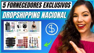 5 Fornecedores EXCLUSIVOS de DROPSHIPPING NACIONAL Com os MELHORES Preços e Variedade