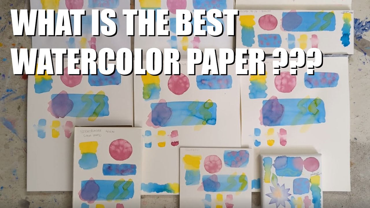 What is the best Watercolor Paper?! Comparing Watercolor Papers