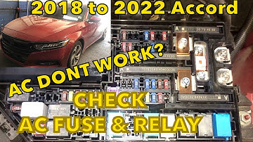 Honda Accord 2018 to 2022 AC stopped Working Bad AC Relay or AC Fuse