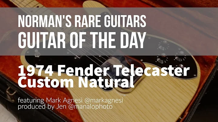 Norman's Rare Guitars - Guitar of the Day: 1974 Fe...