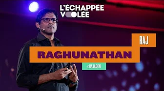 Raj Raghunathan : Giving up scarcity for abundance