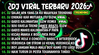 DJ TIKTOK TERBARU 2026🎵DJ SALAH APA YANG TAK KU MAAFKAN 🎵DARI UJUNG KUKU HINGGA UJUNG RAMBUTKU