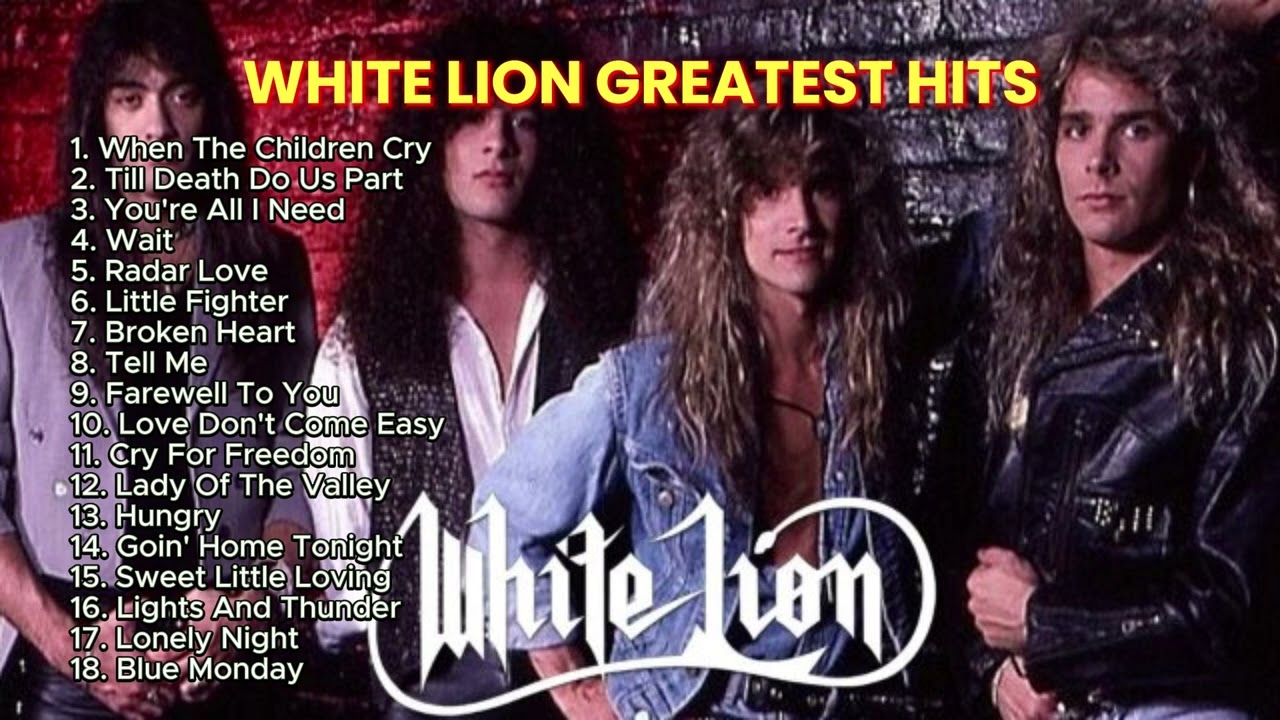 White Lion Greatest Hits Full Album