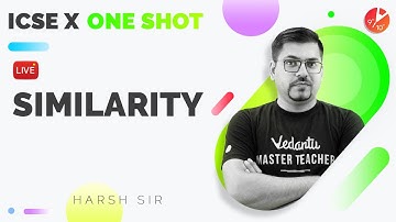 Similarity Class 10 in One Shot (Full Chapter) ICSE Class 10 Maths Chapter 15 [Semester 1] | Vedantu