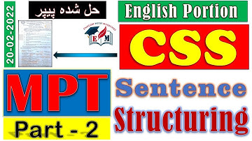 CSS MPT solved Paper held on 20/02/2022 | Sentence structuring | Past Paper @englishwithmaqsood