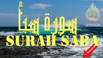 Surah Saba Mohamed El Menchaoui 😍 سورة سبأ تلاوة هادئة محمد  المنشاوي