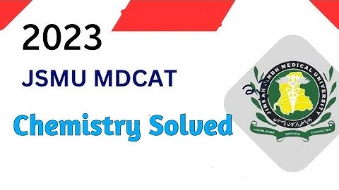 JSMU MDCAT 2023 Chemistry Solved