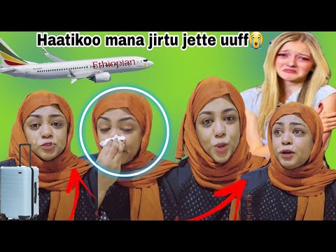 Fatiyyan Biyyaa Gala Jira Garuu Haatikoo Mana Jirtu Qalbitu Na Caabee Jette Bose As Ta Ufis Jete