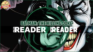 Celebrity Old Reader New Reader: Batman - The Killing Joke | Absolute Batman: The Killing Joke Wealth
