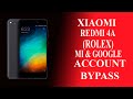 Redmi 4A отвязка от Mi и Google аккаунта