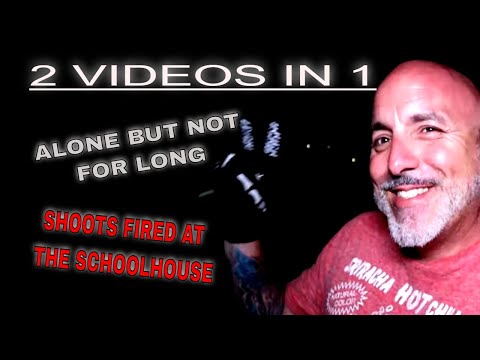 2 VIDEOS(ALONE IN HAUNTED CEMETERY/ GUNSHOTS AT THE LITTLE RED SCHOOLHOUSE)