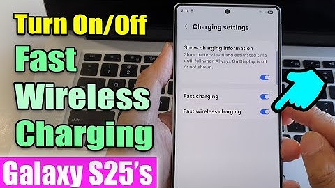⚡ How to Turn On/Off Fast Wireless Charging on Samsung Galaxy S25/S25+/Ultra