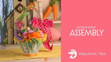 Blossom Basket SVG - Assembly Tutorial (For Cricut, Silhouette, and ScanNCut)