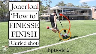 How to FINESSE FINISH | Joners 'how to' EPISODE 2 | Joner 1on1 screenshot 1