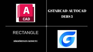 RECTANGLE DİKDÖRTGEN KOMUTU AUTOCAD GSTARCAD