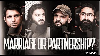 MARRIAGE OR PARTNERSHIP? | Raja Zia ul Haq, Muhammad Ali, Umar Tarar & Ali E.