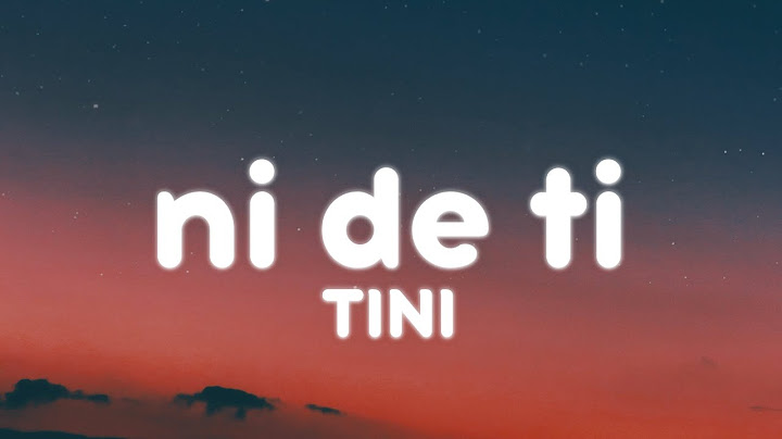 TINI - ni de ti (Letra/Lyrics)