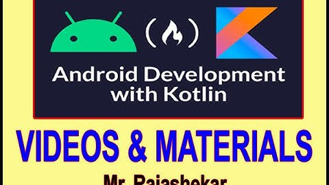 Android 14 by Using Kotlin | Session -1| What is Android, What are benefits of this course