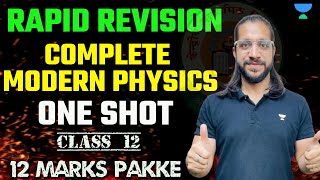 ? Complete Modern Physics In One Shot ?| Rapid Revision | Class 12 Physics | Boards 2024 | Vinod Sir