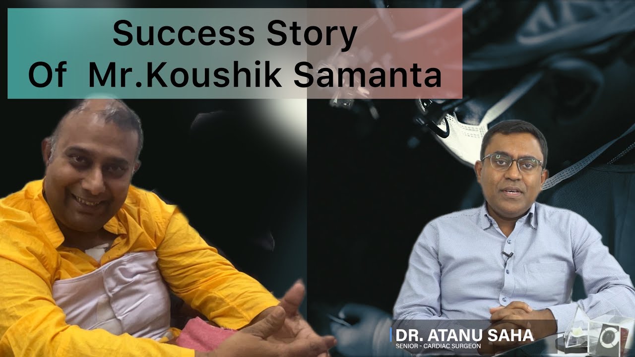 Patient Success Story | Koushik Samanta's Inspiring Journey to Health after CABG : Dr.Atanu Saha