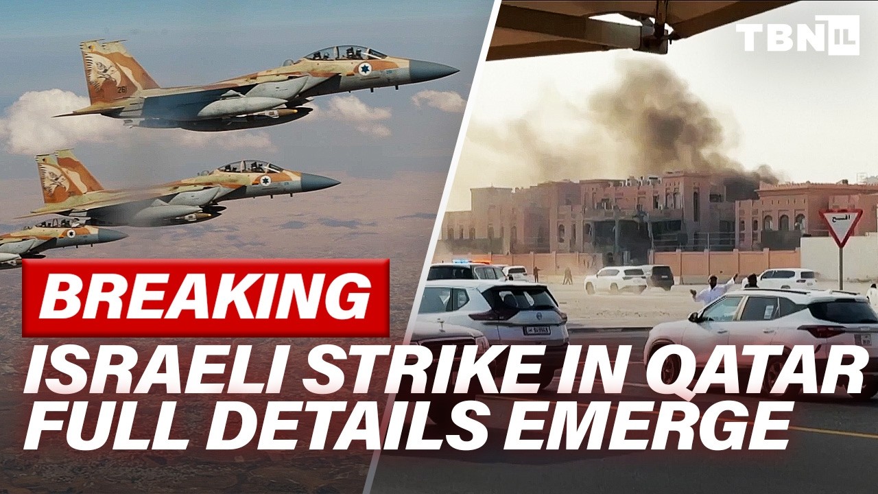 BREAKING: Israel Claims REVENGE On Hamas In Qatar Strike; Full Attack Details EMERGE | TBN Israel