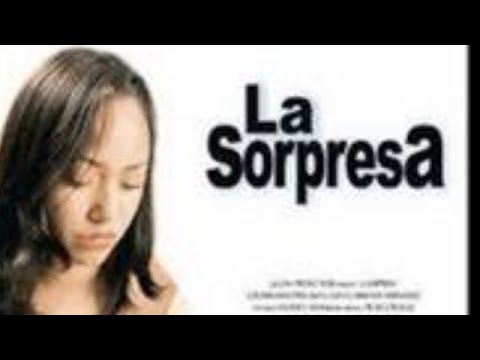 Película mexicana La sorpresa reseña