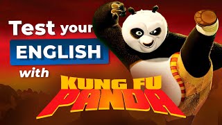 What LEVEL is Your English? - TEST with KUNG FU PANDA