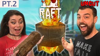 Making a Smelter and unlocking cool items! (RAFT pt.2 uncut)
