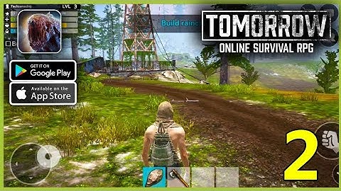 Tomorrow Survival Part 2 | Open World Survival Game | Android Gameplay.