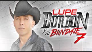 La Suma  - Lupe Borbon \& Su Blindaje 7 (Estudio 2014)