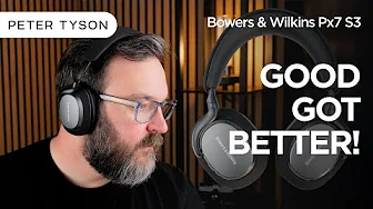 Bowers & Wilkins Px7 S3 : All You Need To Know