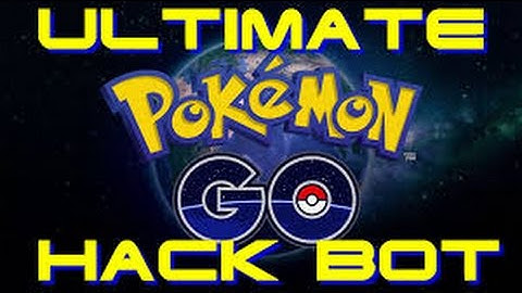 HACK BOT POKEMON GO FR