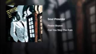 Soul Provider ~ Peabo  Bryson