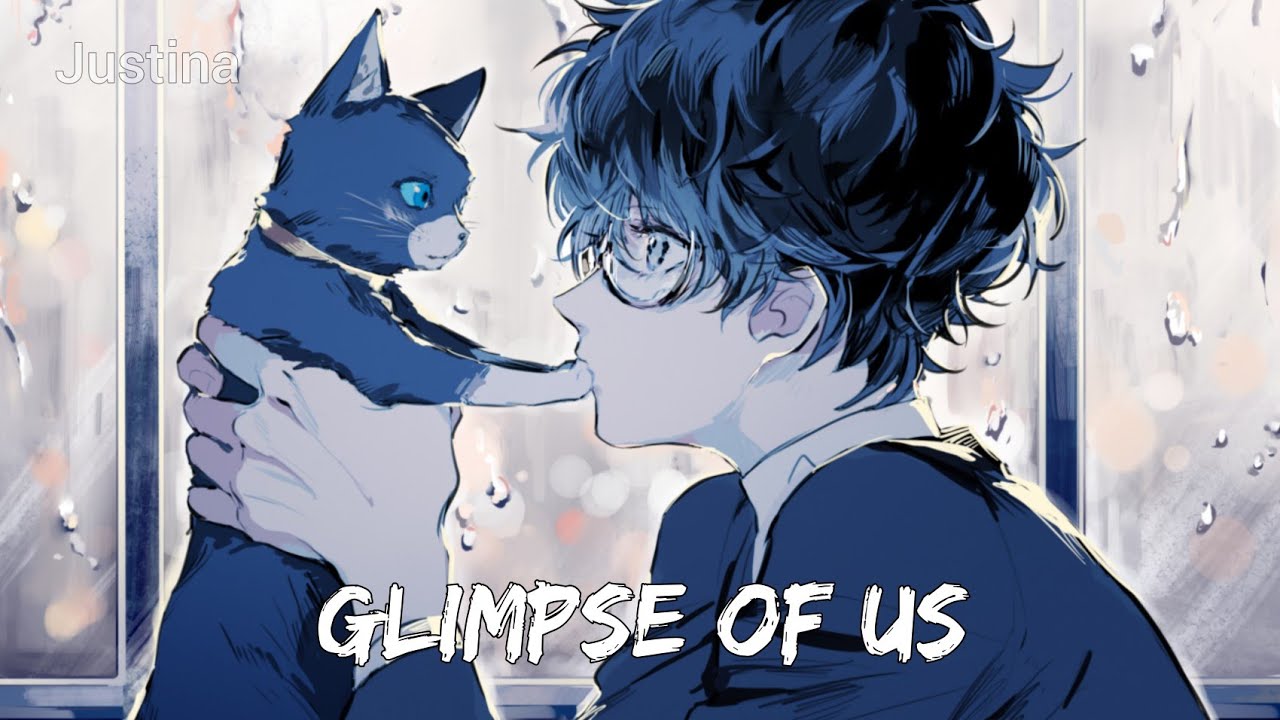 [ Nightcore ] - Glimpse of us - (female version)