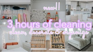 3 HOURS OF CLEANING, DECORATING AND ORGANIZING || 3 HOUR CLEANING MARATHON || HOURS OF CLEANING