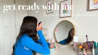 GET READY WITH ME *like we're on facetime* | makeup routine, life updates, + girl talk