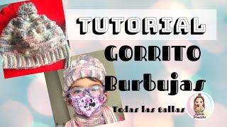 Gorro burbujas tejido a crochet (Todas las tallas)