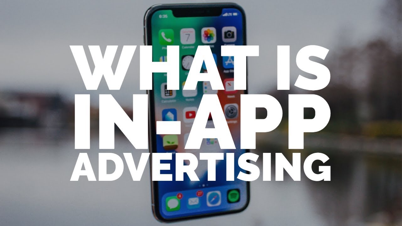 What Is In-app Advertising: Ad Networks, Ad Units & Monetization Tips