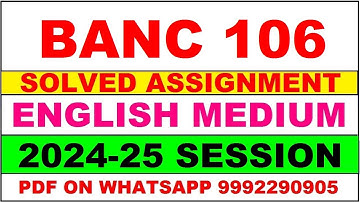 banc 106 solved assignment 2024-25 | banc 106 solved assignment in english 2025 | banc 106 2024-25