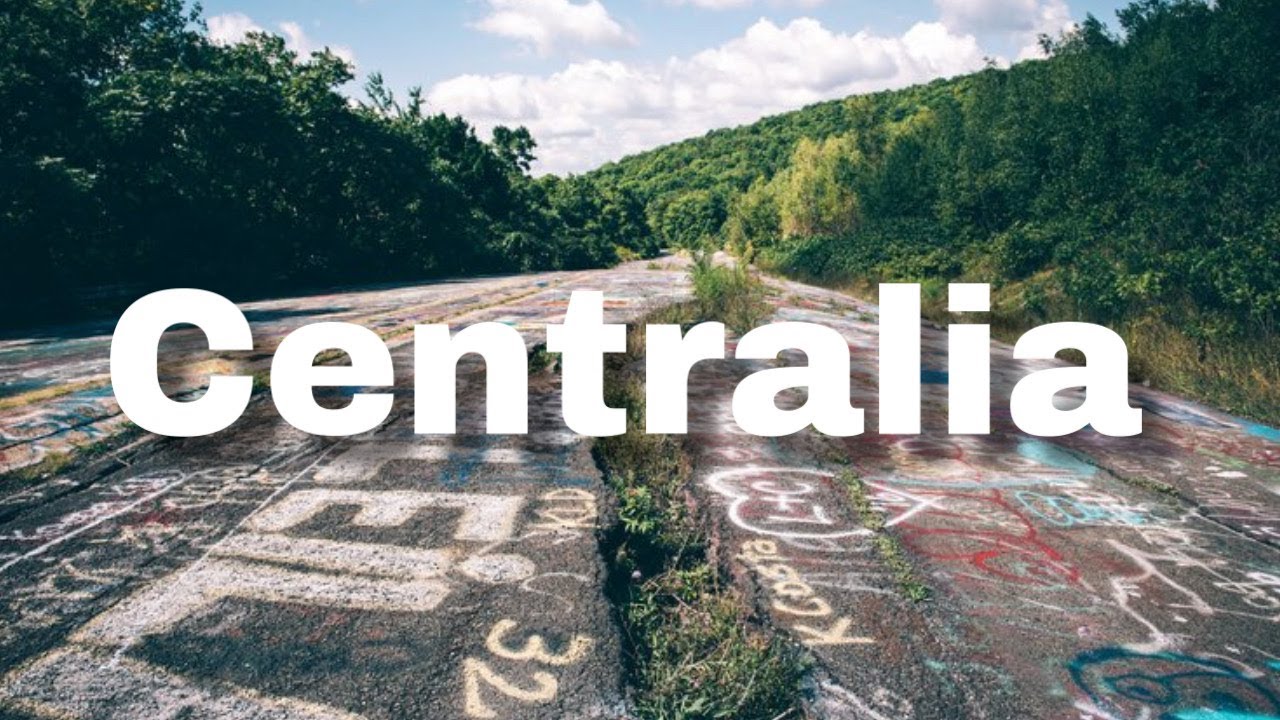 Centralia YouTube