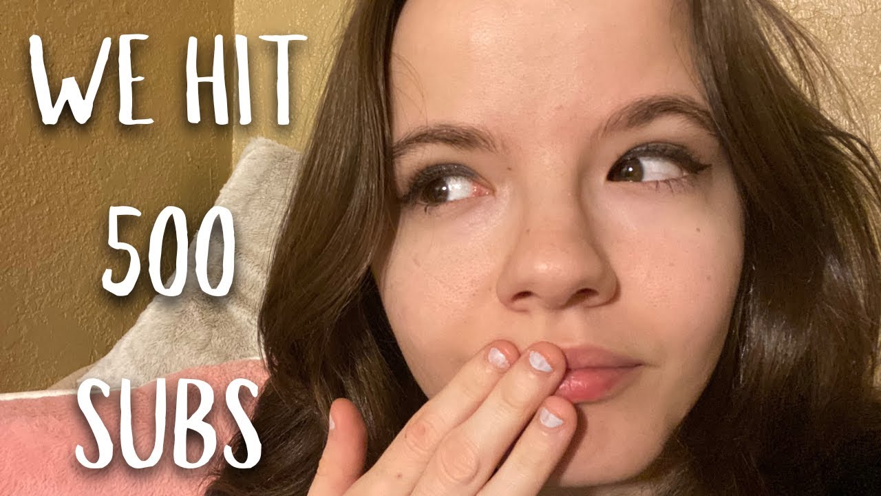 WE HIT 500 SUBS (basically…)