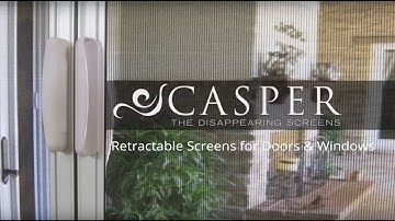 Casper Disappearing Screens