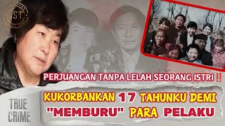 #JST54 | KUKORBANKAN 17 TAHUNKU DEMI 'MEMBURU' PARA PELAKU | KISAH NYATA KASUS LI GUIYING