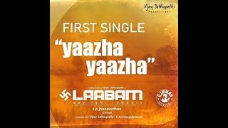 Yazha Yazha Song From Movie Laabam | Vijay Sethupathi | Shruthi Hassan